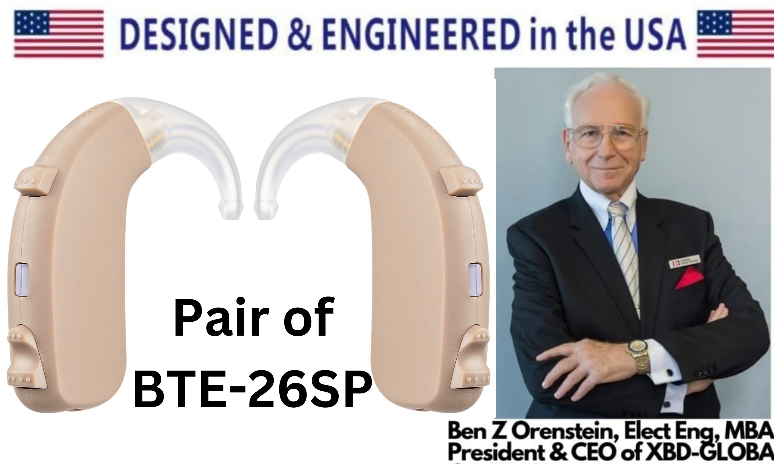 eEAR® Paire de BTE-26SP Gain de crête 70 dB Amélioré derrière l'oreille Aide auditive numérique BTE Conçue pour les pertes auditives sévères Conçue et fabriquée aux États-Unis Vendue à plus de 5 000 dans le monde